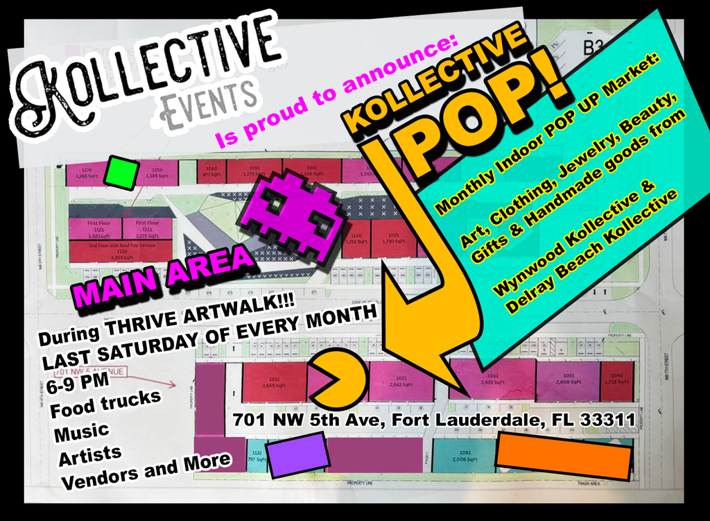 Kollective Pop Event in Ft. Lauderdale - Thrive Art Walk Every Last SATURDAY NIGHT